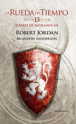 La Rueda del Tiempo nº 13/14 Torres de medianoche - Robert Jordan