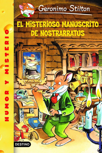 Stilton 3- El misterioso manuscrito de Nostrarratu