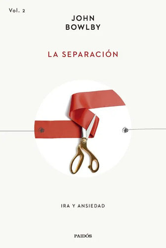 LA Separacion - John Bowlby