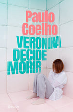 Veronika decide morir - Paulo Coelho
