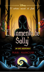 El lamento de Sally. Un giro inesperado - Disney