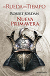 La Rueda del Tiempo nº 0 Nueva Primavera - Robert Jordan