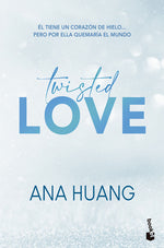 Twisted 1. Twisted love - Ana Huang