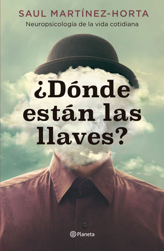 ¿Dónde están las llaves? - Saul Martínez-Horta