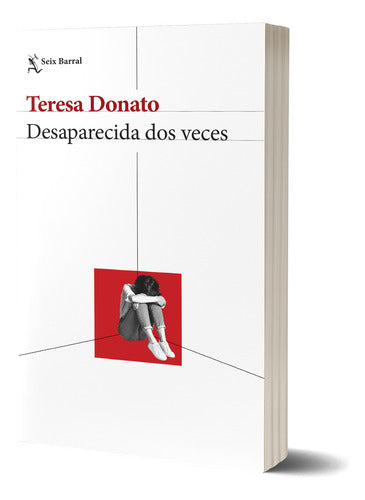Desaparecida dos veces - Teresa Donato