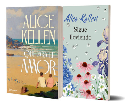 Pack Sigue Lloviendo + Quedará el Amor - Alice Kellen