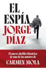 El espía - Jorge Díaz