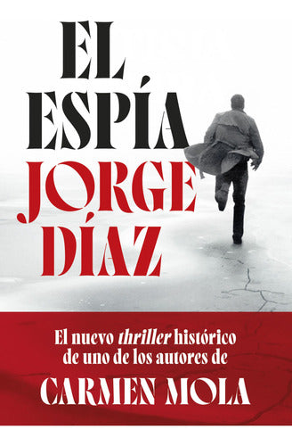 El espía - Jorge Díaz