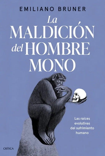 LA MALDICION DEL HOMBRE MONO - Emiliano Bruner