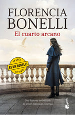 El cuarto arcano - Florencia Bonelli