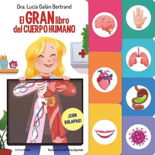 EL GRAN LIBRO DEL CUERPO HUMANO - Lucía Galán Bertrand