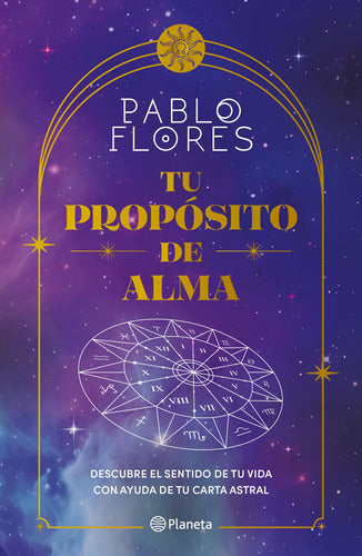 Tu propósito de alma - Pablo Flores