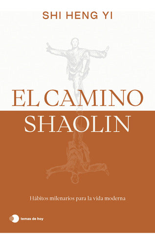 El camino shaolin
