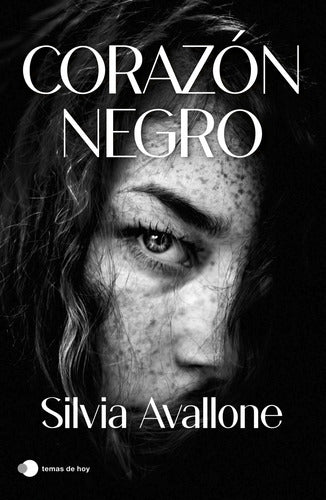 CORAZON NEGRO - Silvia Avallone