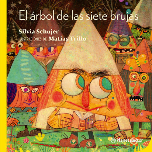 El árbol de las siete brujas -  Silvia Schujer - IMPRESIÓN A DEMANDA