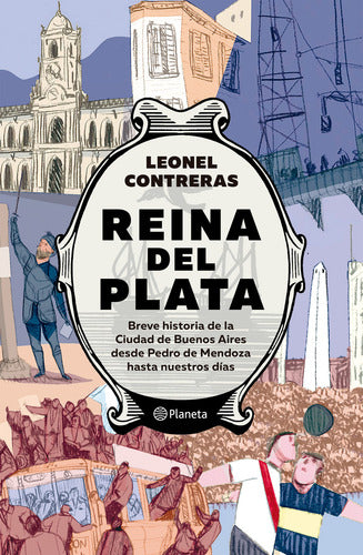 Reina del Plata - Leonel Contreras