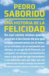 Una historia de la felicidad - Pedro Saborido