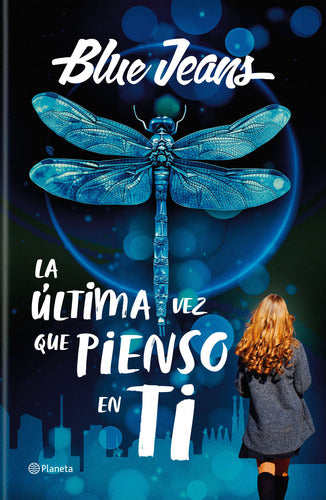 La última vez que pienso en ti - Blue Jeans