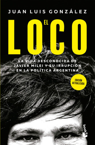 El Loco - Juan Luis González