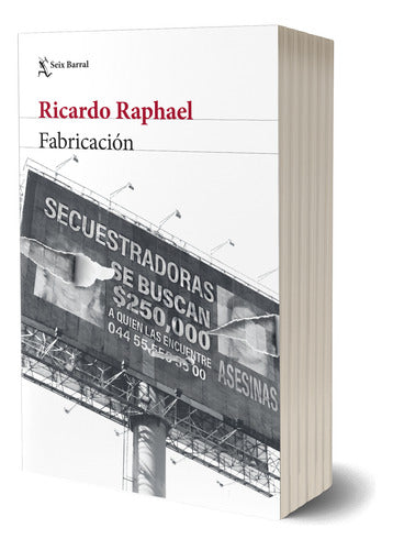 Fabricación - Ricardo Raphael