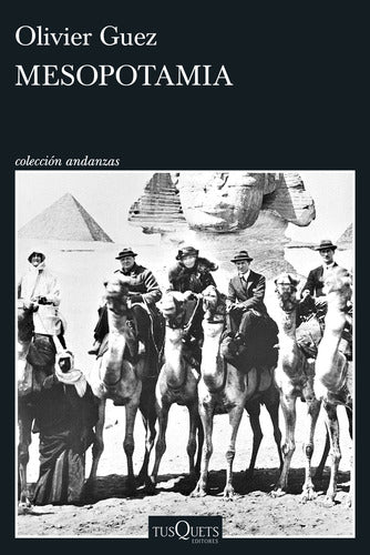 Mesopotamia - Olivier Guez