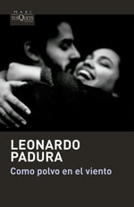 Como polvo en el viento - Leonardo Padura
