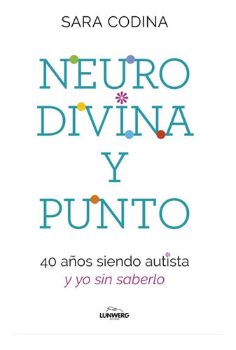 Neurodivina y punto - Codina