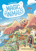 Magic Animals 1. El poder del amuleto - Susanna Isern y Carles Dalmau