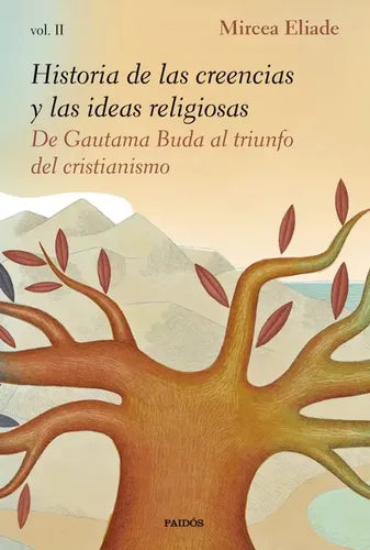 Historia de las creencias y las ideas religiosas I - Mircea Eliade
