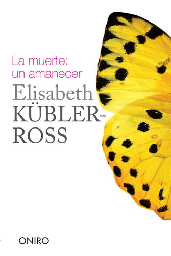 La muerte : un amanecer