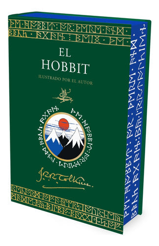 El hobbit. Edición ilustrada por el autor. Tapa dura - J. R. R. Tolkien