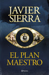 El plan maestro - Javier Sierra