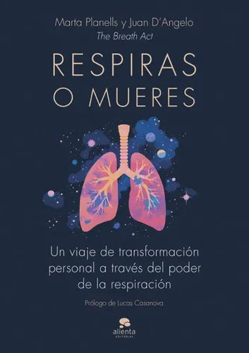 RESPIRAS O MUERES - The Breath Act