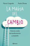 La magia del cambio - Flavia Crognale | Paula Olcese