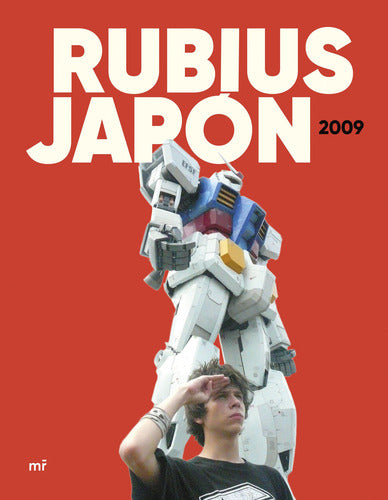 Rubius. Japón 2009 - elrubius