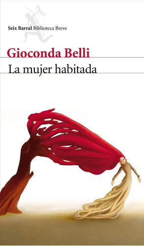 La mujer habitada - Gioconda Belli