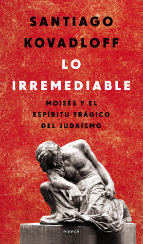 Lo irremediable