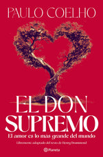El don supremo - Paulo Coelho