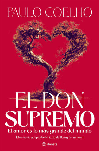 El don supremo - Paulo Coelho