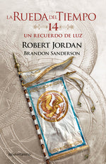 La Rueda del Tiempo nº 14/14 Un recuerdo de luz - Robert Jordan