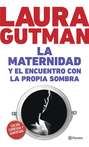 La maternidad y el encuentro con la propia sombra