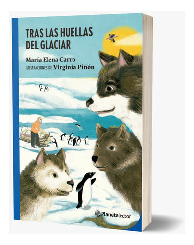 Tras las huellas del glaciar
