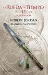 La Rueda del Tiempo nº 12/14 La tormenta - Robert Jordan