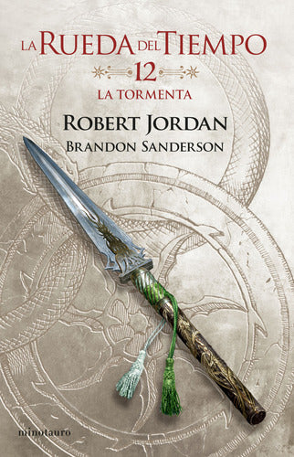 La Rueda del Tiempo nº 12/14 La tormenta - Robert Jordan