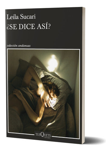 ¿Se dice así? Leila Sucari