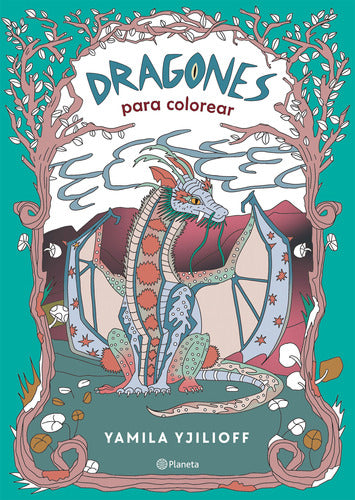 Dragones para colorear - Yamila Yjilioff