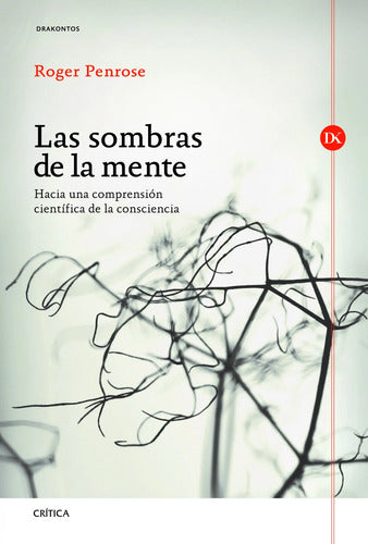 La sombras de la mente - Roger Penrose