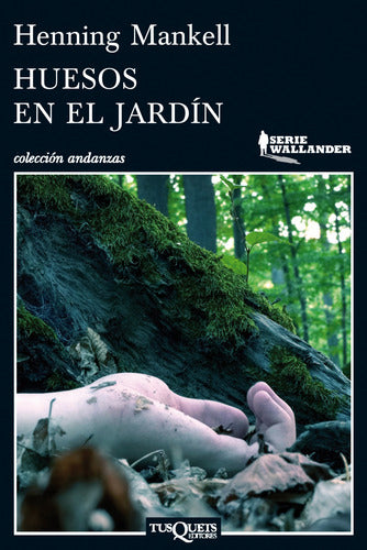 Huesos en el jardín - Henning Mankell