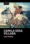 Las malas (Tapa dura) - Camila Sosa Villada