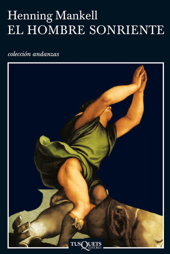 El hombre sonriente - Henning Mankell